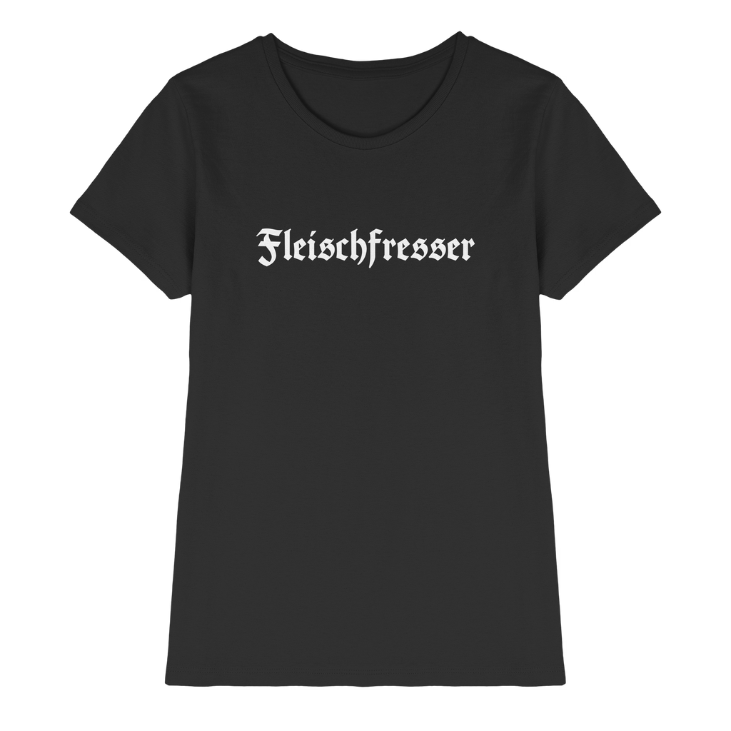 Fleischfresser T-Shirt Frauen